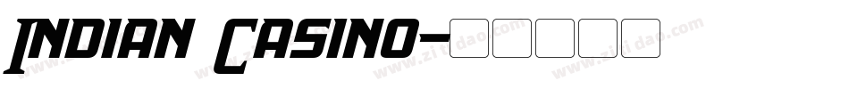 Indian Casino字体转换